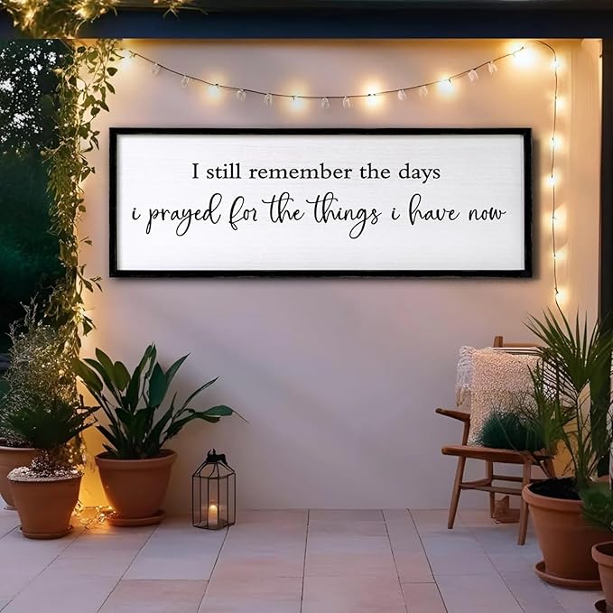 I Still Remember The Days I Prayed Wall Decor Art 24"X10" for Home Living Room Family Wall Wooden Framed Sign (Black)