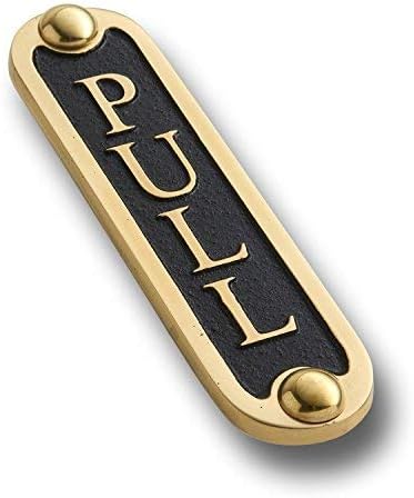 PULL Brass Door Sign. Traditional Style Home Décor Wall Plaque Handmade By The Metal Foundry UK.