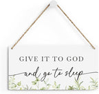 Christian Decor Give It to God And Go To Sleep Sign Rustic Bible Verse Sign Scripture Printed Wood Sign Wall Art Religious Gifts Faith Based Gifts