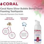 Coral Nano Silver Kids Fluoride Free Foaming Bubble Berry Coral Calcium Toothpaste, Natural Formula, SLS and Glycerin Free - 4 Ounce