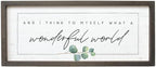 Simply Said, INC Farmhouse Frames What a Wonderful World Wooden Sign, Rustic Framed Wall Art, Inspirational Farmhouse Home Decor, 10 x 24 Inch