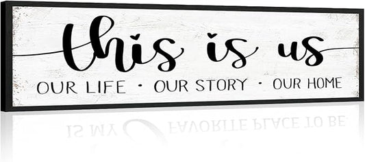 This is Us Sign Wall Decor: Family Wall Signs Rustic Farmhouse Living Room Country House Hanging Framed Wall Plaques,This is Us Our Life Our Story Our Home Quotes Wall Decor 12" x 40"