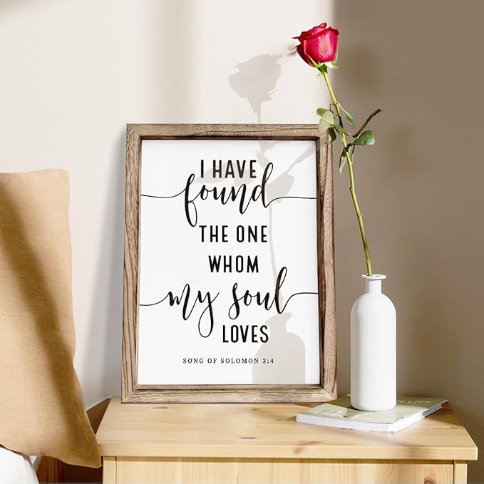 Christian Wall Decor, Master Bedroom Decoration Above Bed, Wedding Decoration, Framed Wall Plaque Sign 15 * 11.5 inches, Song of Solomon 3:4 Sign, I Have Found the One Whom My Soul Loves