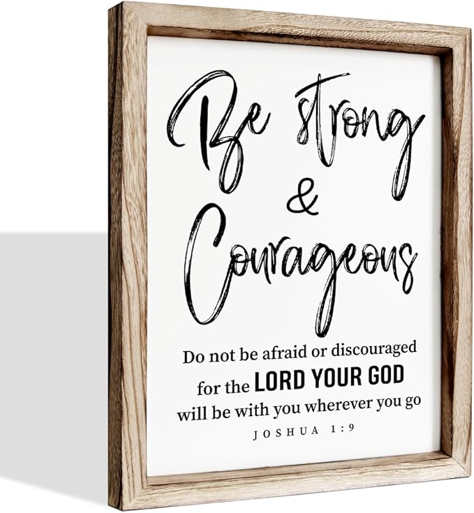 Inspirational Wood Signs, Christian Wooden Wall Plaque, Religious Home Decor, Bible Verse Decor Art, Framed Wall Plaque Sign 15 * 11.5 inches, Be Strong and Courageous Sign