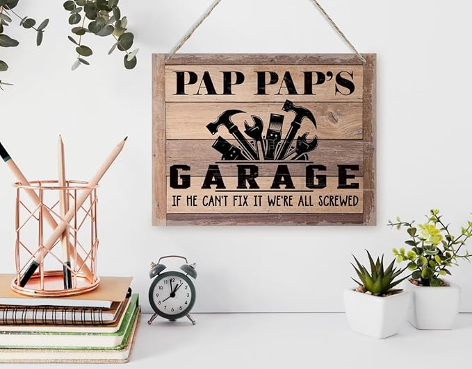 Rustic Sign, Father's Day Gift, Dad's Gift, Grandpa's Gift, Decor Hanging Wood Signs, Printed Wood Wall Art Sign, Pap Pap's Garage, If He Can't Fix It We're All Screwed, Vintage Sign Gift for Grandpa