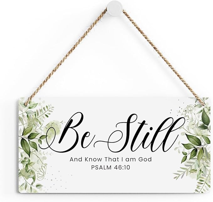 Be Still And Know That I Am God Prayer Room Decor Rustic Bible Verse Sign Scripture Printed Wood Sign Wall Art Religious Gifts Faith Based Gifts