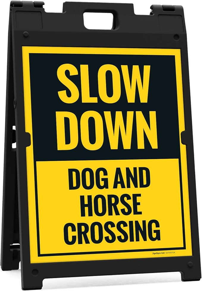 Slow Down Dog and Horse Crossing Sidewalk Sign Kit, 18x24 Inches, with A Frame Stand, Made in USA