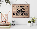 Rustic Sign, Father's Day Gift, Dad's Gift, Grandpa's Gift, Decor Hanging Wood Signs, Printed Wood Wall Art Sign, Grampy's Garage, If He Can't Fix It We're All Screwed, Vintage Sign Gift for Grandpa