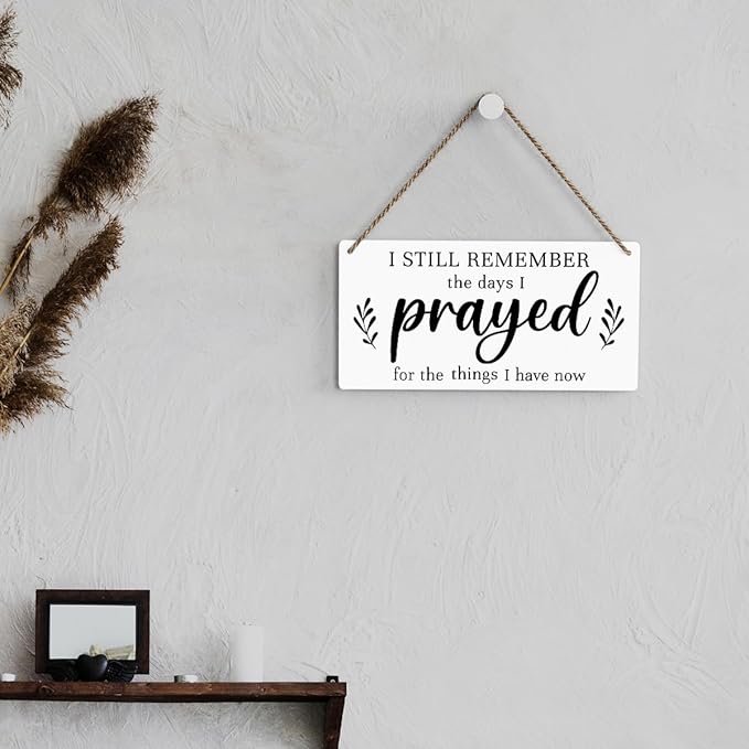 Christian Decor for Home I Still Remember The Days I Prayed Wall Decor Rustic Bible Verse Sign Scripture Printed Wood Sign Wall Art Religious Gifts Faith Based Gifts