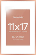 Homeforia 11x17 Picture Frame Rose Gold, High End Metal 11x17 Poster Frames with Mat 8x12 Photo, 11 x 17 Rose Gold Frames Matted to 8 by 12 Print, 17x11 Thin Frames, Tempered Glass, Wall Kit, Set of 1