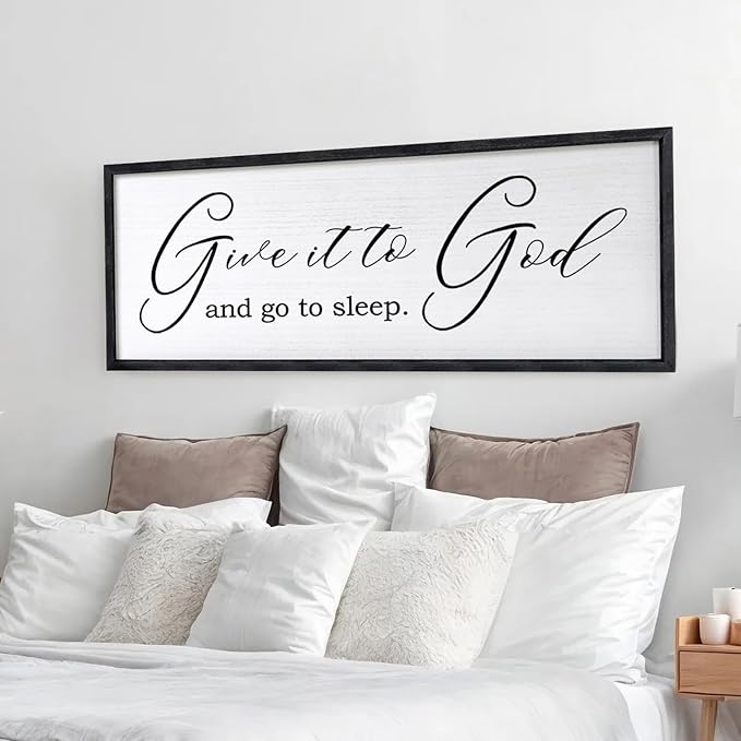 Give It To God And Go To Sleep Sign Wall Decor 40x15 Inch Large Farmhouse Master Bedroom Above Bed Hanging Wall Art Rustic Guest Room Wood Framed Over Bed Wall Decoration (Black)