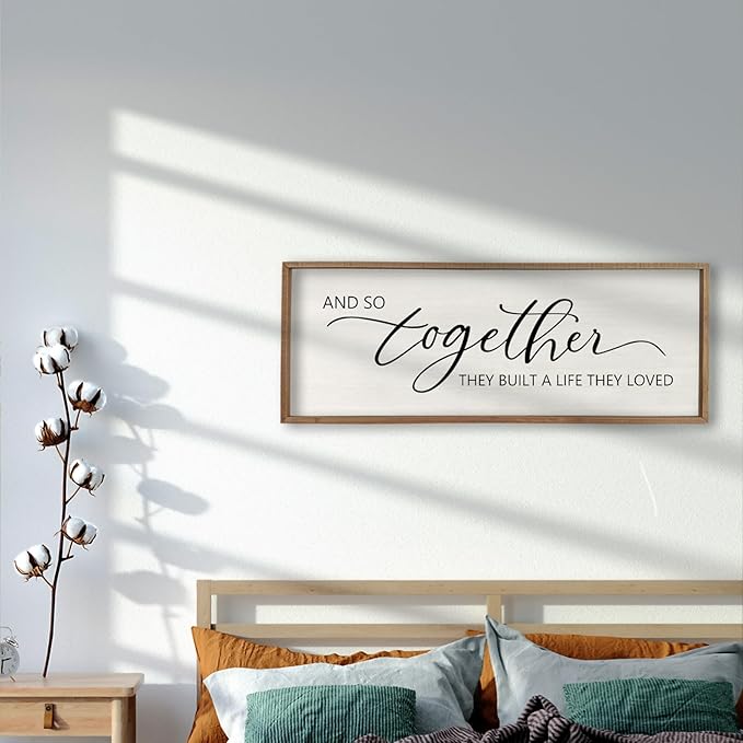 And So Together They Built A Life They Loved Sign 40”X15” Master Bedroom Above Bed Wall Decor Large Framed Wood Farmhouse Sign for Over Bed Bedside Wall Art for Love Sign Decor (Wood)