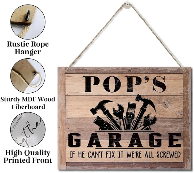 Rustic Sign, Father's Day Gift, Dad's Gift, Grandpa's Gift, Decor Hanging Wood Signs, Printed Wood Wall Art Sign, Pop's Garage, If He Can't Fix It We're All Screwed, Vintage Sign Gift for Grandpa