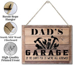 Rustic Sign, Father's Day Gift, Dad's Gift, Grandpa's Gift, Decor Hanging Wood Signs, Printed Wood Wall Art Sign, Dad's Garage, If He Can't Fix It We're All Screwed, Vintage Sign Gift for Grandpa