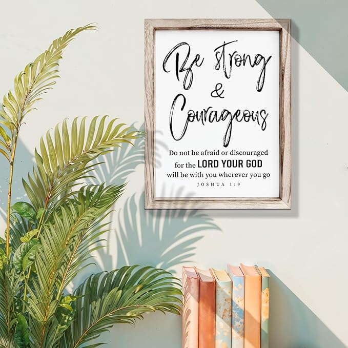 Inspirational Wood Signs, Christian Wooden Wall Plaque, Religious Home Decor, Bible Verse Decor Art, Framed Wall Plaque Sign 15 * 11.5 inches, Be Strong and Courageous Sign
