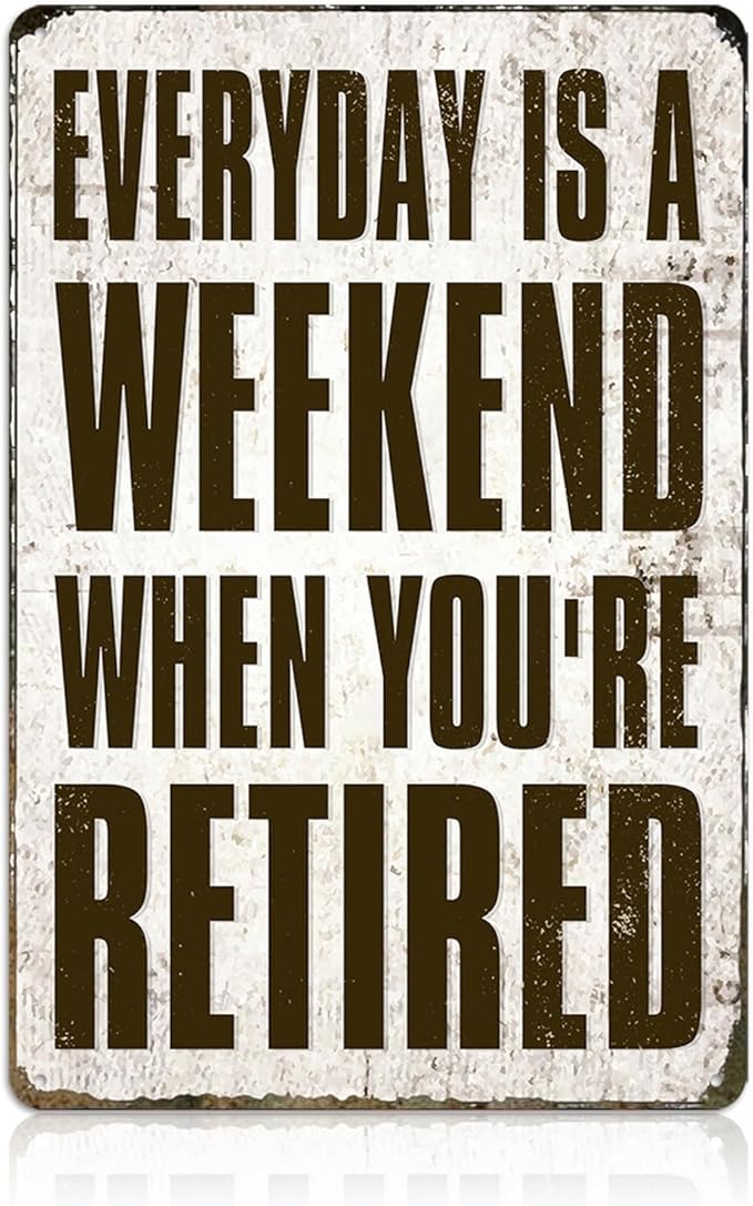 Funny Retirement Sign, Retired Gifts for Men - Happy Retirement Party Decorations for Women, Vintage Retirees Patio Metal Tin Signs Yard Door Frame Decor 8x12 Inch