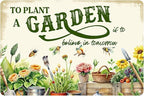 Vintage Garden Metal Sign Funny Gardening Decor Outside Yard Sign Gifts For Women Plant Lover To Plant A Garden Is To Believe In Tomorrow Signs For Home Gardeners Country Rustic Garage Farmhouse Fence Wall Decorations 8x12 Inch