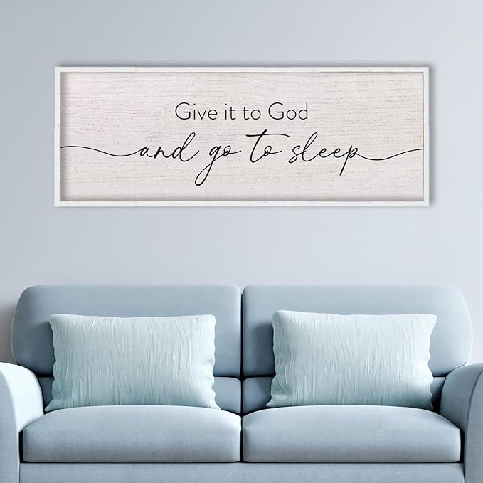 LuZhiQiang Give It To God And Go To Sleep Sign Above Over Bed Wall Decor Art 40"X15" for Master Bedroom Large Wood Framed Hanging (White)