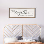 And So Together They Built A Life They Loved Sign 40”X15” Master Bedroom Above Bed Wall Decor Large Framed Wood Farmhouse Sign for Over Bed Bedside Wall Art for Love Sign Decor (Wood)