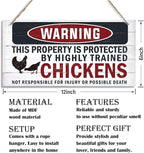 Funny Warning Signs, The Property is Protected By Highly Trained Chicken Sign, Decorative Wood Hanging Wood Plaque, Farmhouse Home Garden Yard Decor, Door Gate Hanger, Chicken Farm Decor