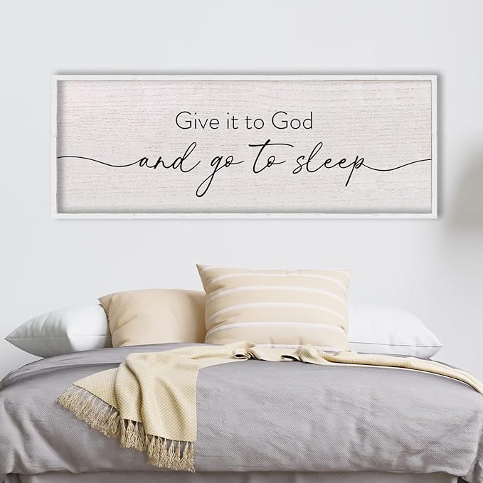 LuZhiQiang Give It To God And Go To Sleep Sign Above Over Bed Wall Decor Art 40"X15" for Master Bedroom Large Wood Framed Hanging (White)