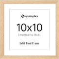upsimples 10x10 Frame, Natural Solid Wooden Picture Frames, Display 8x8 with Mat or 10 x 10 Without Mat, Wall or Tabletop, 1 Pack, Natural