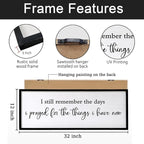 I Still Remember the Days I Prayed for the Things I Have Now Sign Framed Wall Art, 32''×12'' Rustic Horizontal I Remember Plaque, Farmhouse Long I Still Remember the Days Wood Sign Wall Decor