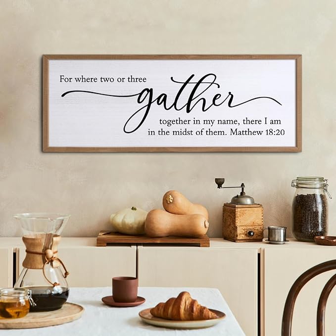 For Where Two Or Three Gather Sign Dining Room kitchen Wall Decor Bible Verse Scripture Matthew 18:20 Wooden Frame 32X12 Inch for Christian Family Hanging Art (Wood)