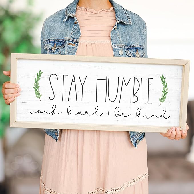 Simply Said, INC Farmhouse Frames 10" x 24" Sign - Stay Humble, Work Hard and Be Kind