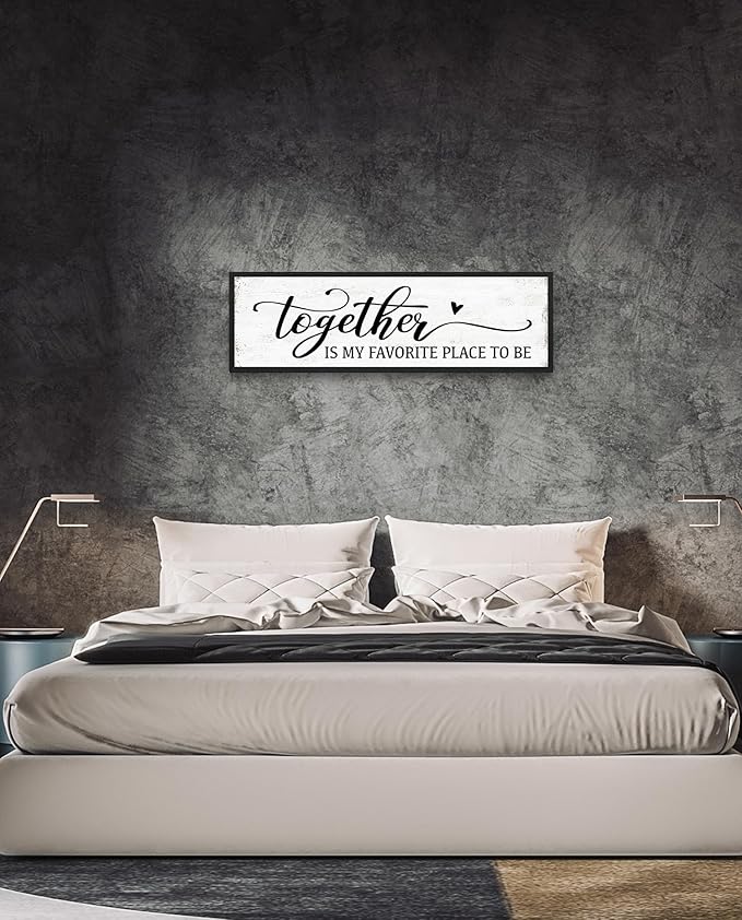 Together is My Favorite Place to Be Sign: Couples Bedroom Wall Decor Above Bed Modern Framed Farmhouse Rustic Family Signs Master Bedroom Wall Decor Hanging Wall Plaques with Sayings 12" x 40"