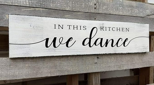 in This Kitchen We Dance Sign, Rustic Farmhouse Wood Wall Hanging Kitchen Plaque Decorations, Kitchen Sign Decor for Dinning Room (Dance) 4x16 Inch