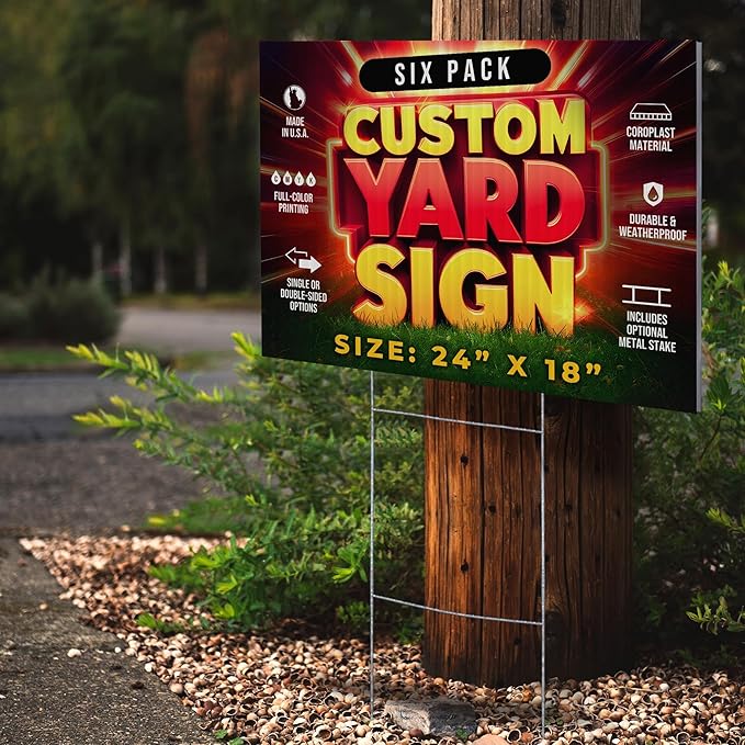 6 Pack 24"x18" Custom Yard Signs With or Without Stakes, Personalized Yard Signs for Outdoors, Customized Full Color Print Corrugated Signs for Business