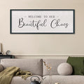 comurdyo Welcome To Our Beautiful Chaos Wall Decor Art 32"X12" for Home Entryway Sign Large Wood Framed Wall Hanging (Black)