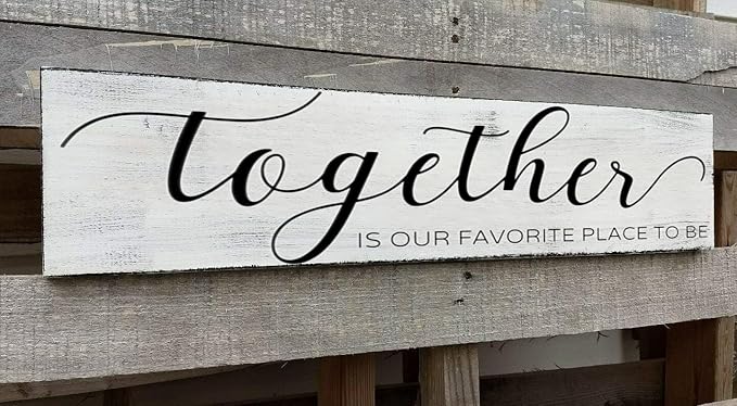 Farmhouse Bedroom Wall Art, Together is Our Favorite Place to Be,Rustic Wood Wall Hanging Quotes Master Bedroom Signs Family Plaque Home Decor for Wedding Decorations (Together) 4x16 Inch