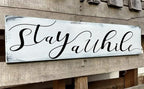 Farmhouse Stay Awhile Wood Sign, Entryway Sign Farmhous Wall Decor, Rustic Wall Art for Housewarming Gift (Stay Awhile) 6x18 Inch