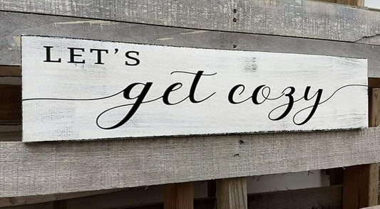 Let's Get Cozy Sign, Farmhouse Bedroom Wall Art Decor,Plaque Decorations Wood Sign for Housewarming Gift (Let's Get Cozy) 4x16 Inch