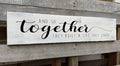 Together They Built A Life They Loved Sign 6x16 Inch, Farmhouse Signs for Home Decor and So They Built A Life They Loved Rustic Signs Wall Decor Love Sign Love Decor for Bedroom