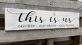This is Us Sign, Our Life Our Story Our Home Sign, Farmhouse Family Wooden Wall Decor for Living Room Bedroom (This is Us) 4x16 Inch
