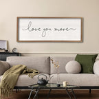 Love You More Sign 40''×15'' Master Bedroom Above Over Bed Wall Decor Modern Farmhouse Large Vintage Wood Framed Hanging Over Bed Bedside Wall Art (Wood)