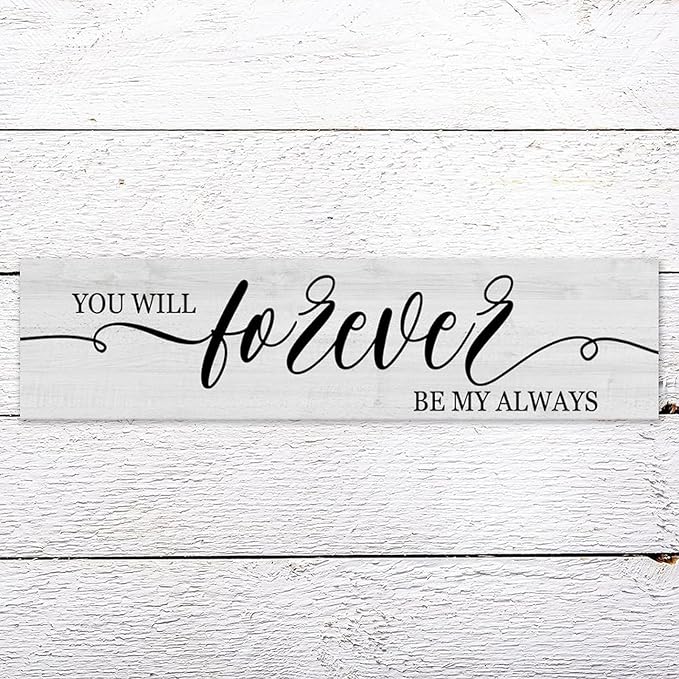 Funny Wood Sign You Will Forever Be My Always Everywhere Rustic Wooden Hanging Sign Home Farmhouse Kitchen Wall Decor 16 x 6 Inch
